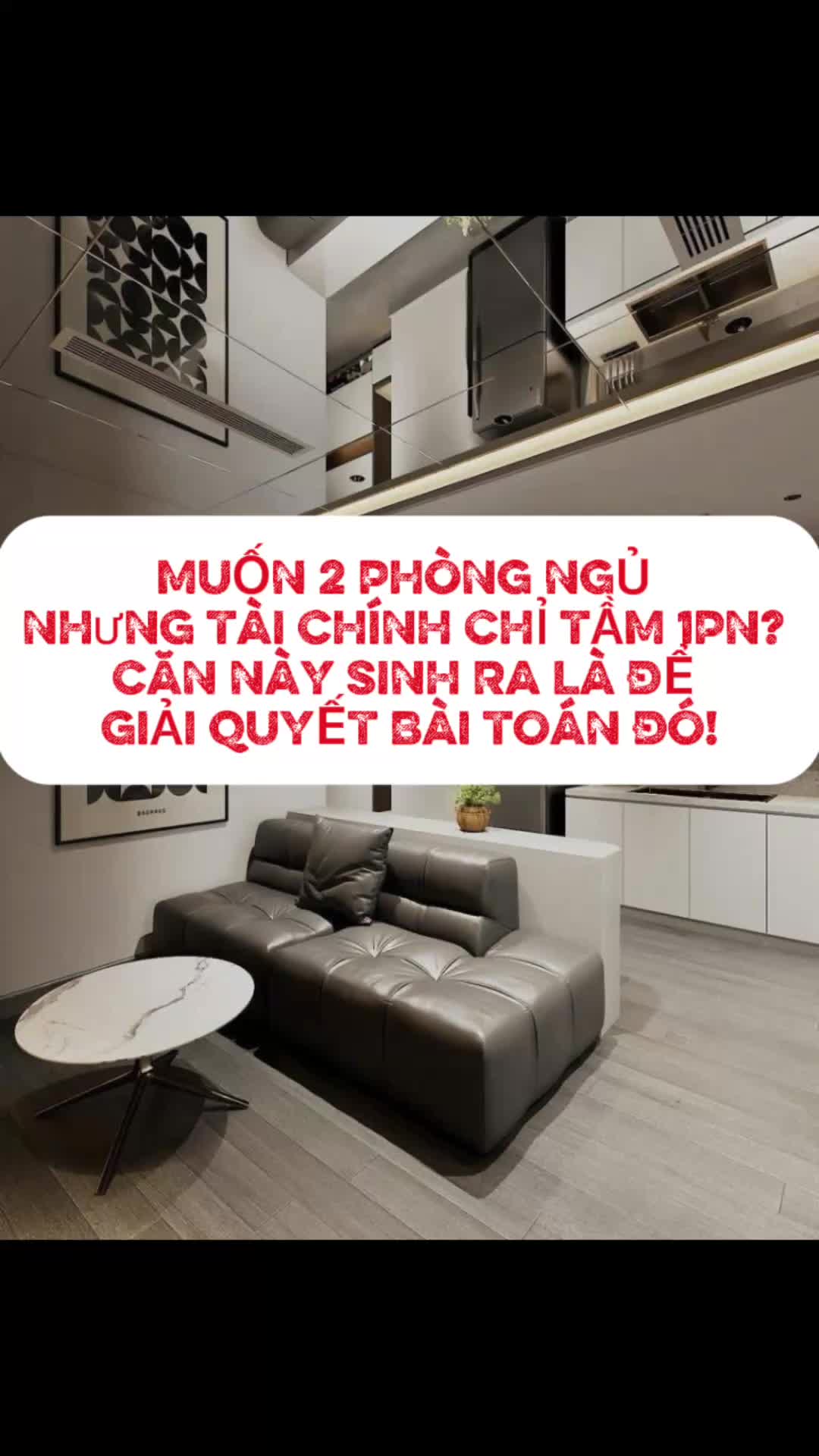 CĂN HỘ 1PN THIẾT KẾ THÀNH 2 NGỦ - TÍNH TIỀN CỦA CĂN 1 NGỦ