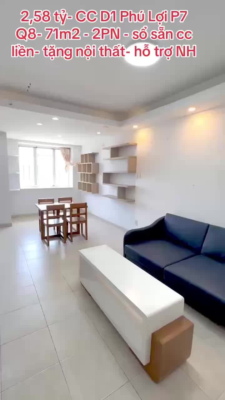 🌹🌹🌹 2,58 tỷ- CC D1 KDC Phú Lợi P7 Q8,  2PN 71m2 Sổ sẵn cc liền, tặng nội thất 🌹🌹🌹