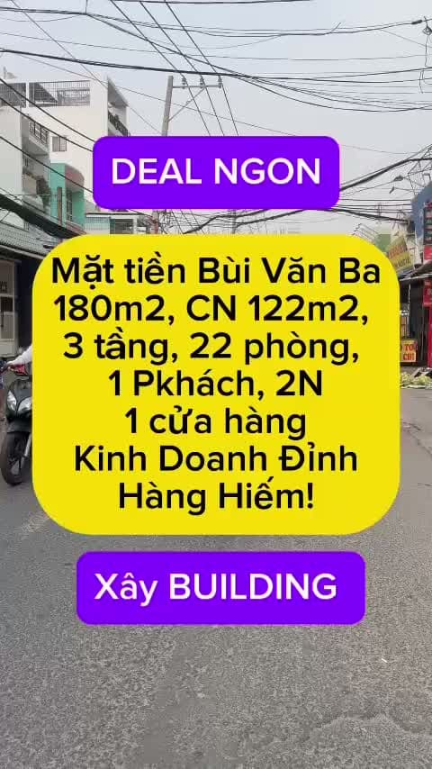 Bán gấp! CƠ HỘI ĐẦU TƯ VÀNG - MẶT TIỀN BÙI VĂN BA, QUẬN 7, 180m2 , xây tòa 8 tầng  23,5 tỷ - ảnh 2